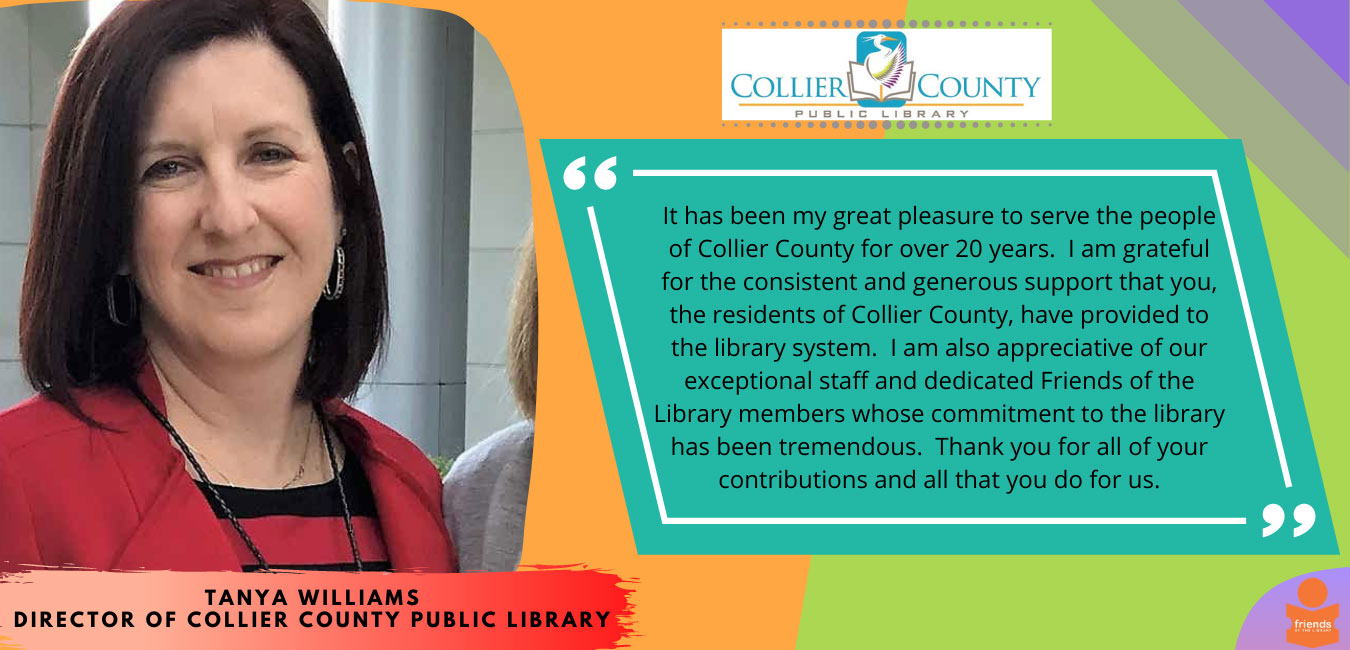 Tanya Williams thank you to the public quote | Friends of the Library of Collier County